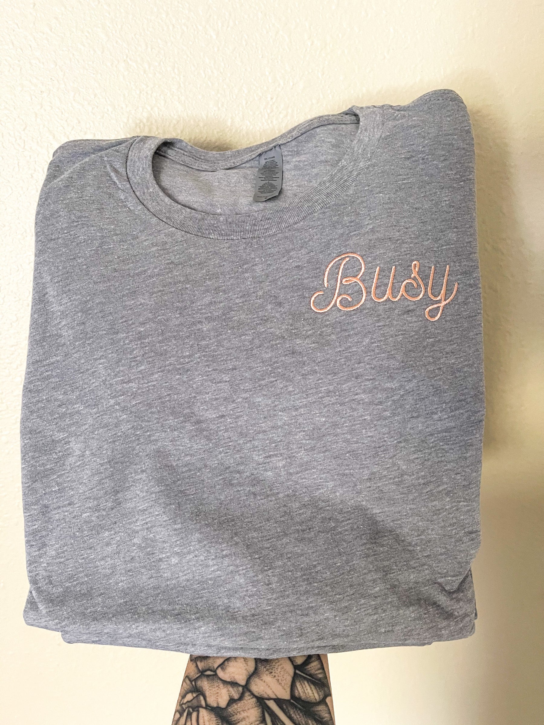 Busy - Embroidered Tee