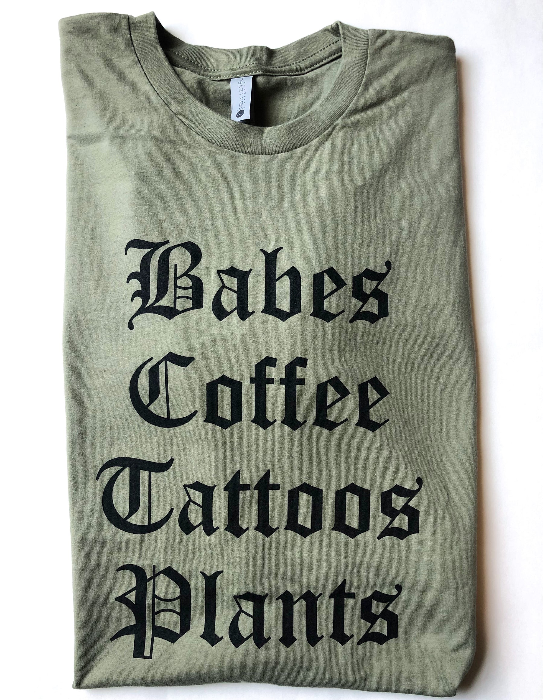 Babes Coffee Tattoos Plants - Unisex